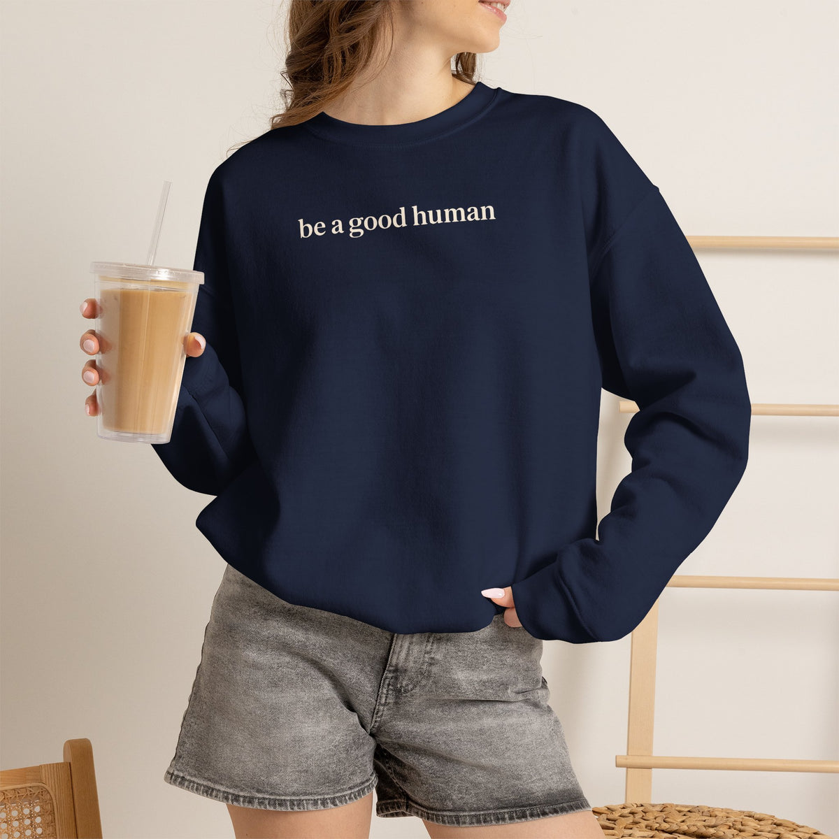 Be a Good Human