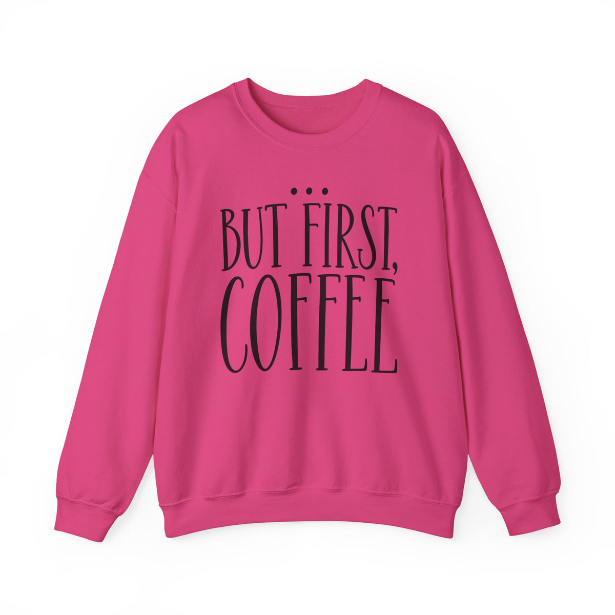 But First, Coffee...