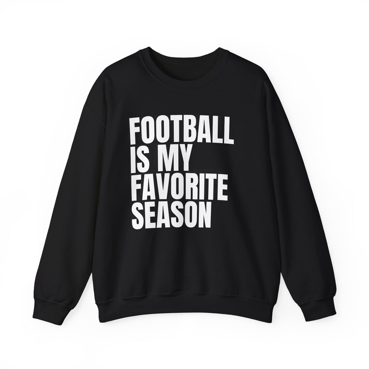 Football Is My Favorite Season Crewneck Sweatshirt