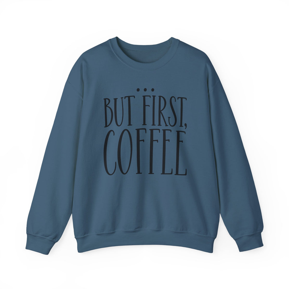 But First, Coffee...