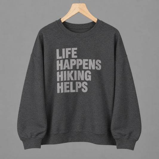 Life Happens Hiking Helps