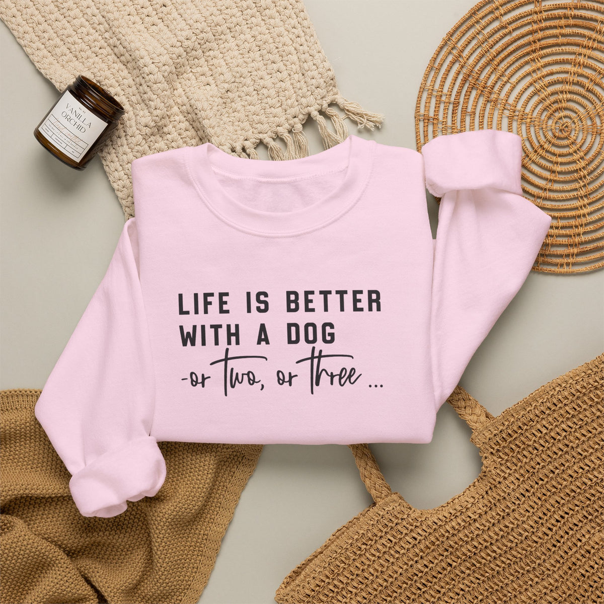 Life is Better with a Dog (or two).....