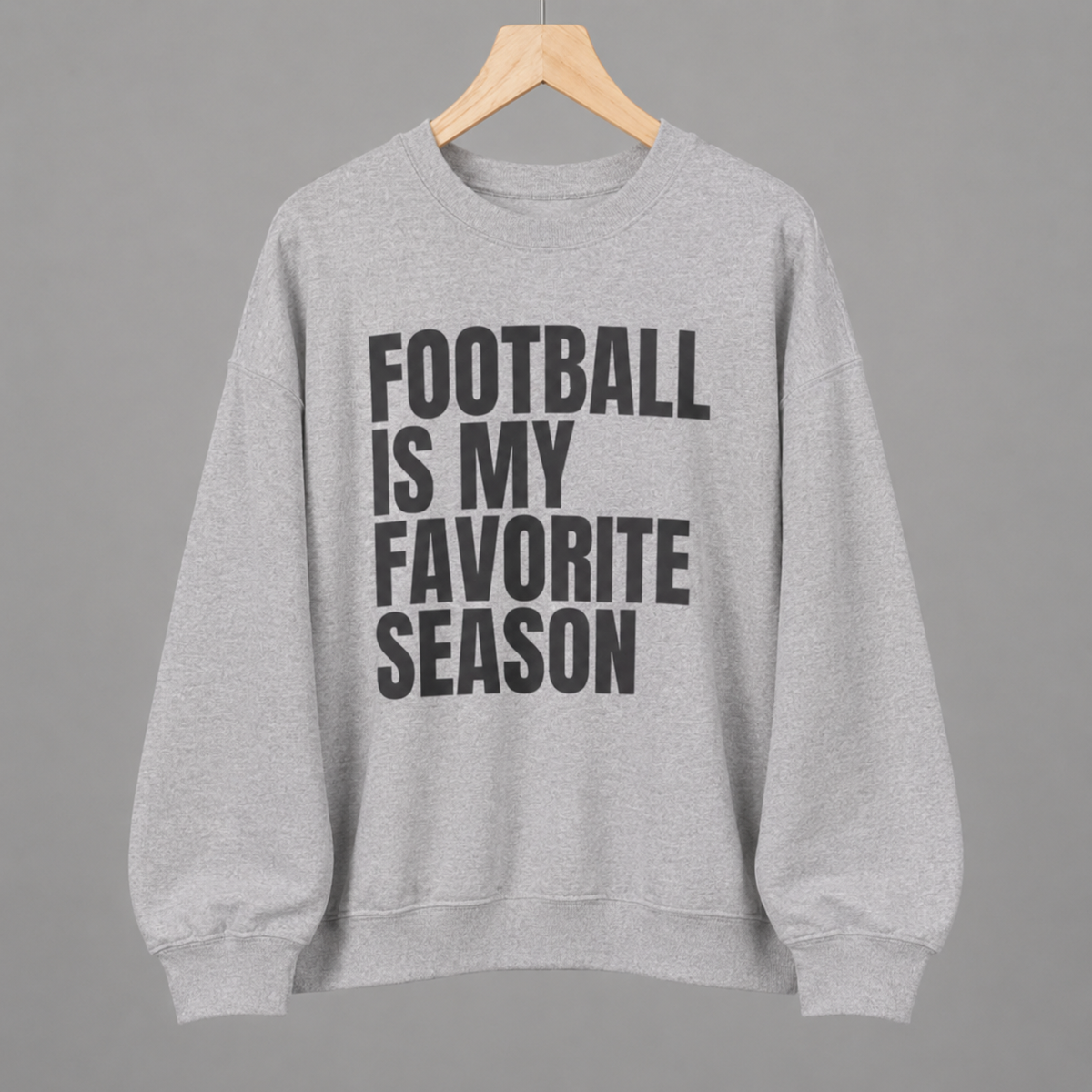 Football Is My Favorite Season Crewneck Sweatshirt