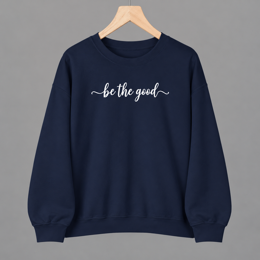 Be The Good